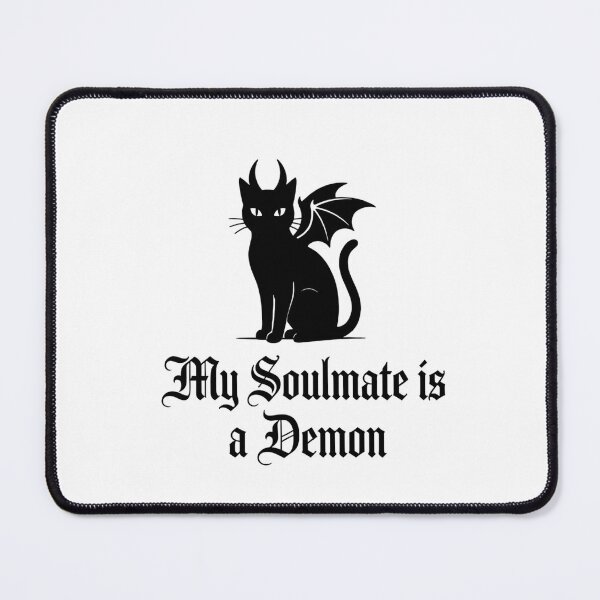 Item preview, My Soulmate is a Demon Cute Goth Cat Bat Wings designed and sold by pattman.