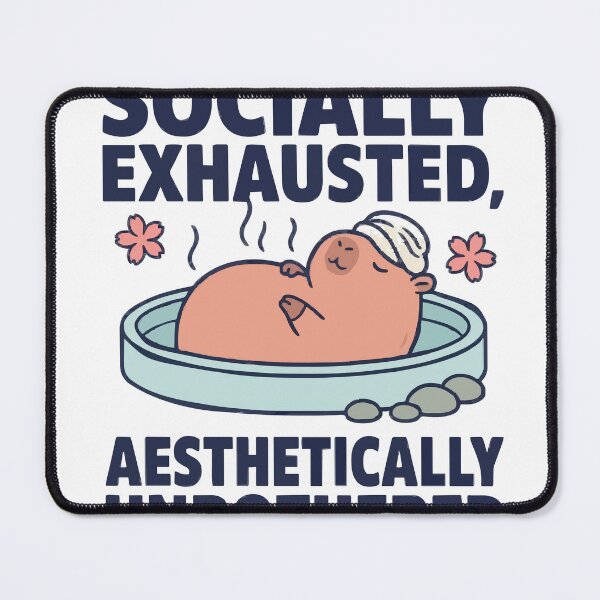 Item preview, Socially Exhausted Aesthetically Unbothered Capybara designed and sold by Bianca Oltean.