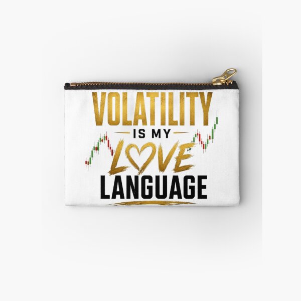 Item preview, Volatility Is My Love Language Forex Trading Quote Day Trader T-Shirt designed and sold by PipForgeStudio .