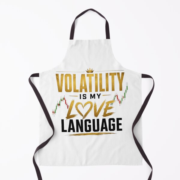 Item preview, Volatility Is My Love Language Forex Trading Quote Day Trader T-Shirt designed and sold by PipForgeStudio .