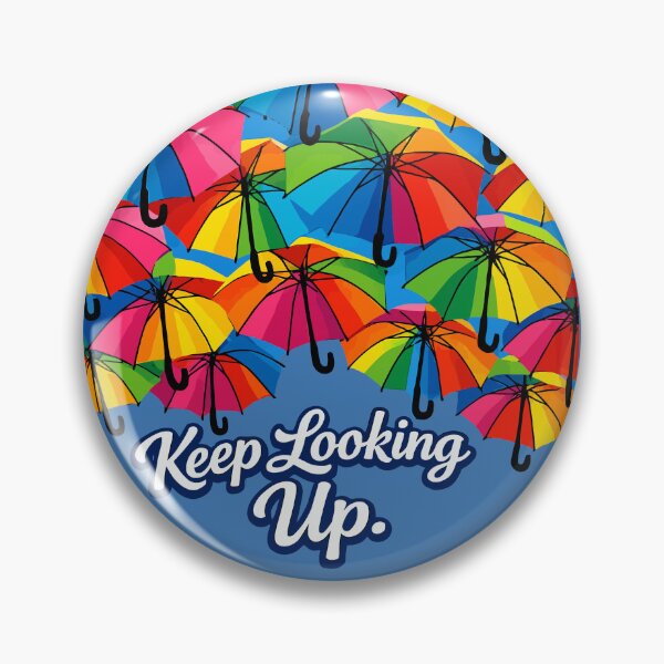 Item preview, Keep Looking Up designed and sold by taiche.