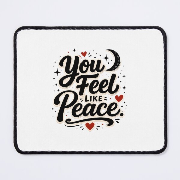 Item preview, You Feel Like Peace | Romantic Love Quote Typography | Couple Gift designed and sold by Lovestickerco.