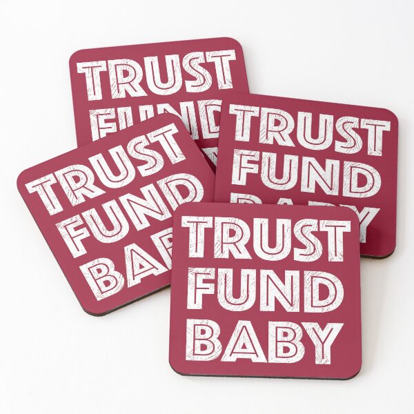 Item preview, Trust Fund Baby - Billy Walsh - Entourage - Adios Amigos designed and sold by unrealindeed.