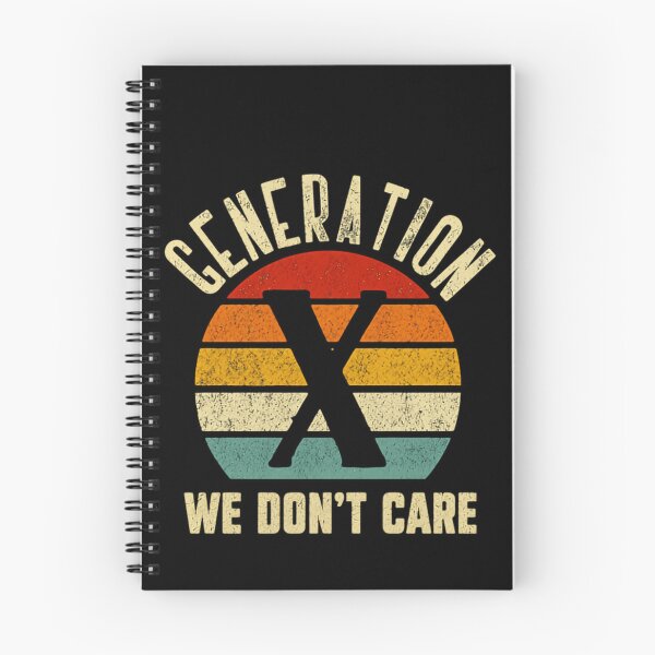 Item preview, Generation X We Don't Care Gen Xer Adult Humor designed and sold by HumansStuck12.