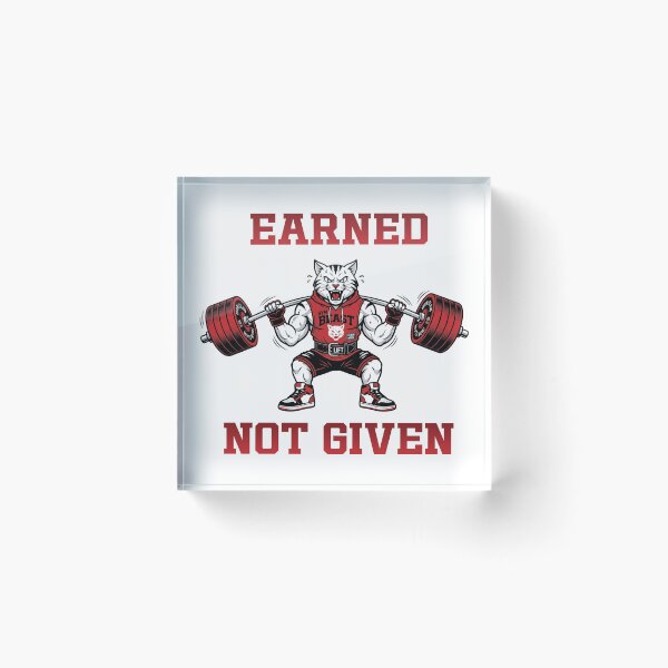 Item preview, Gym Cat – Earned, not given designed and sold by Bilel ★★★★★.