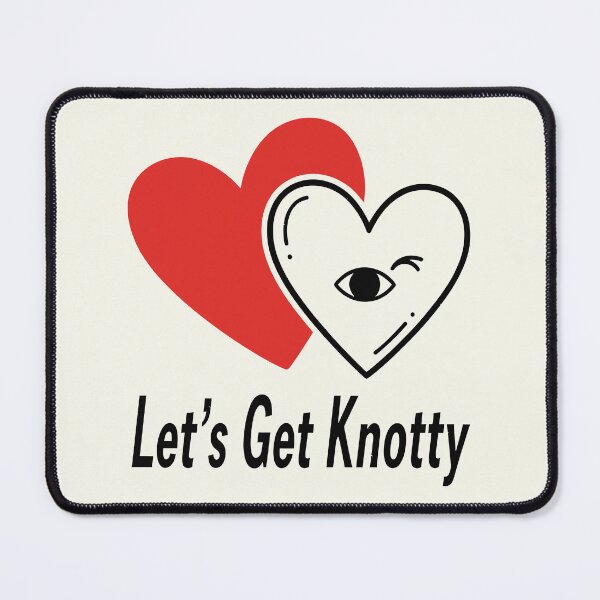 Item preview, Lets Get Knotty Winking Hearts Valentine Humor designed and sold by Amir Faysal.