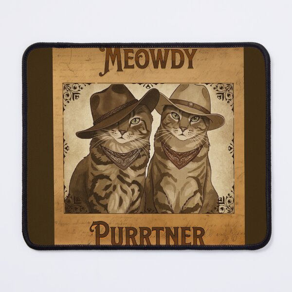 Item preview, Meowdy Purrtner  designed and sold by CuriositiesEnd.