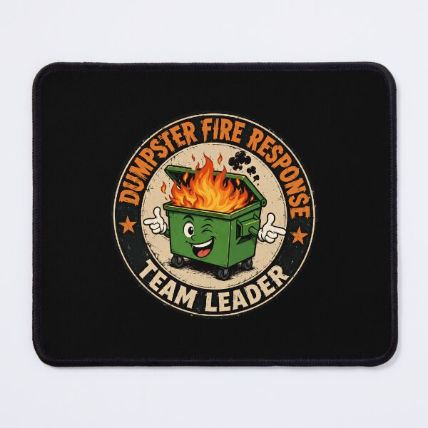 Item preview, Dumpster Fire Response Team Leader Funny Manager Leadership Office Humor designed and sold by HumansStuck12.