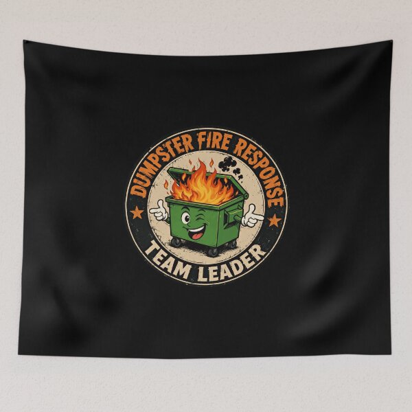 Item preview, Dumpster Fire Response Team Leader Funny Manager Leadership Office Humor designed and sold by HumansStuck12.