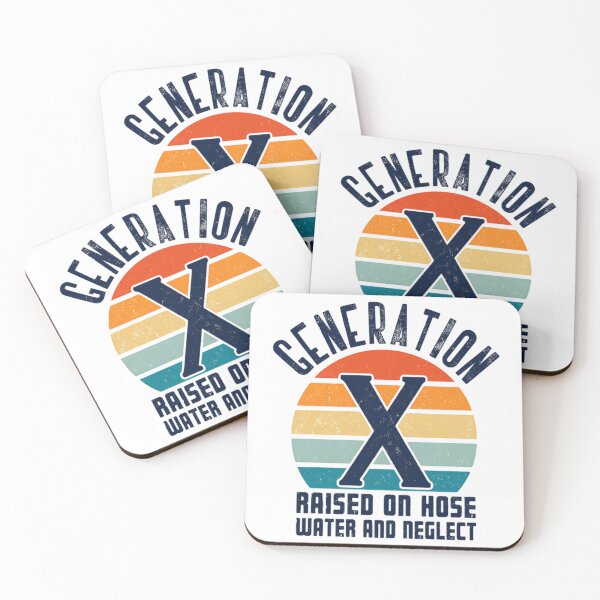 Item preview, Generation X Raised On Hose Water And Neglect Gen X Boomer Millennial Xer designed and sold by HumansStuck12.