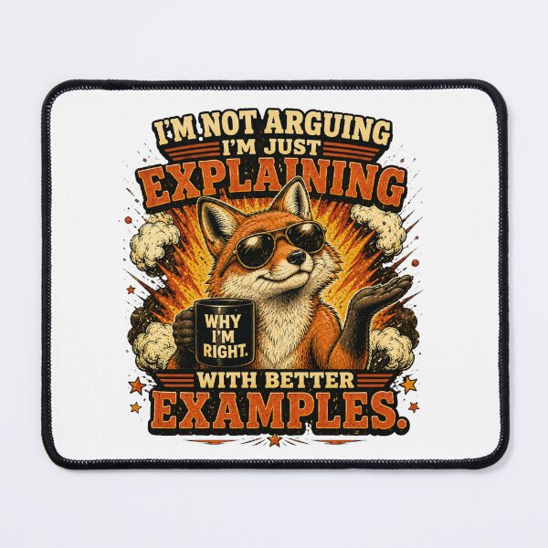 Item preview, I'm Not Arguing I'm Just Explaining With Better Examples Funny Fox Vintage T-Shirt designed and sold by Cavalier-org.