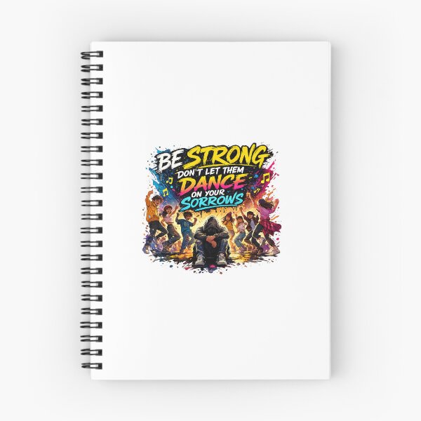 Item preview, Be Strong Don't Let Them Dance On Your Sorrows Art designed and sold by HOPPRINTS.