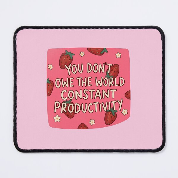 Item preview, Strawberry Mental Health Affirmation Anti Hustle Self Care Cute Design designed and sold by ronakris009.