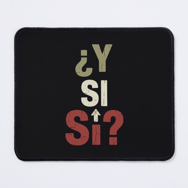 Item preview, Y Si Si Spanish Saying Optimistic Motivational designed and sold by pigasousshop.