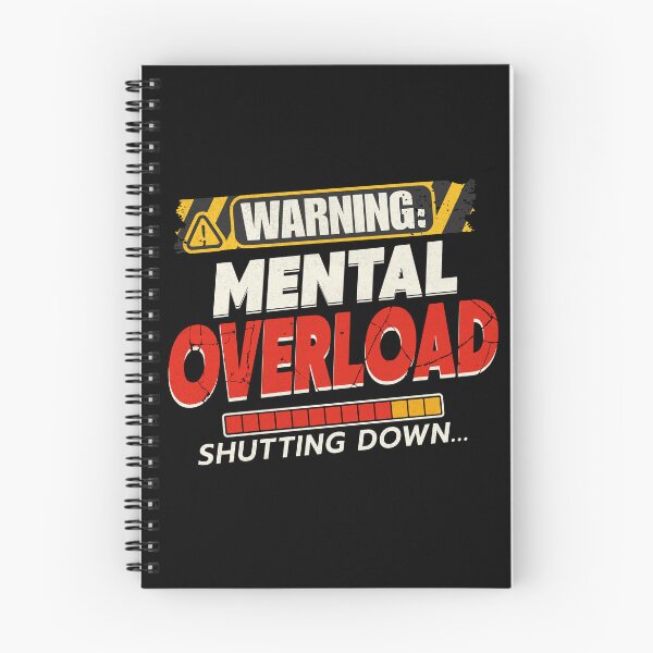 Item preview, Warning: Mental Overload Shutting Down Funny Sarcastic Design designed and sold by 1timelab.