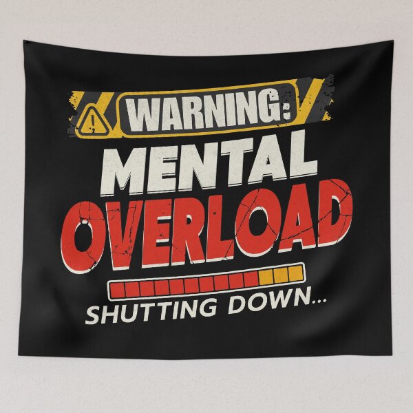Item preview, Warning: Mental Overload Shutting Down Funny Sarcastic Design designed and sold by 1timelab.