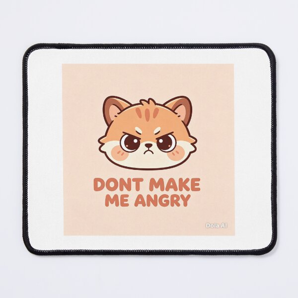 Item preview, Don't Make Me Angry - Cute Grumpy Chibi Cat Face designed and sold by nominiq.