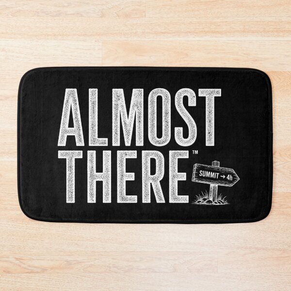 Item preview, Almost There Hiking Funny Outdoor Design 2 designed and sold by Miles&Moments.