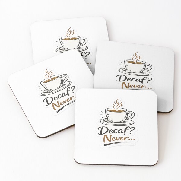 Item preview, Decaf? Never Sticker designed and sold by Genzfirevibes.