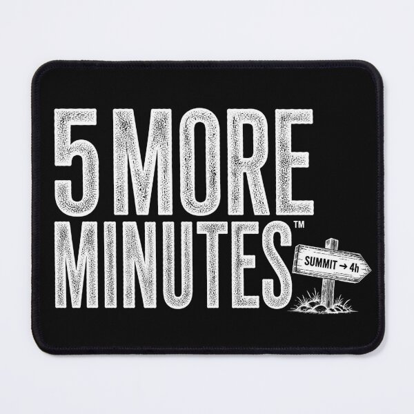Item preview, 5 More Minutes Hiking Funny Outdoor Design 2 designed and sold by Miles&Moments.
