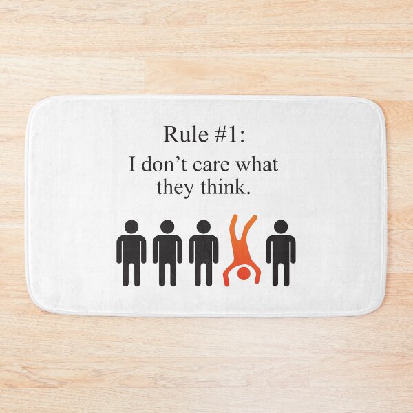 Item preview, Rule Number 1 I Don't Care What They Think Stand Out Design designed and sold by BrownHorse90s.