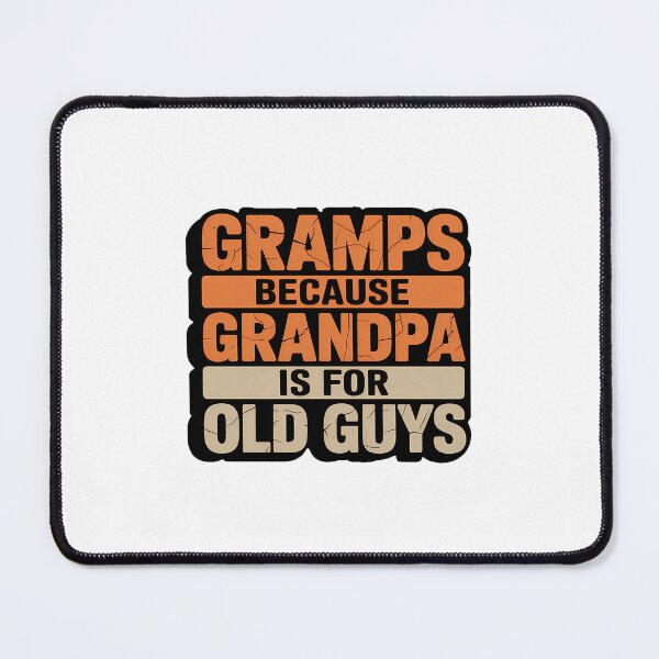 Item preview, Gramps for Grandpa from Grandkids Father's Day Gramps designed and sold by SapfireStuArt.
