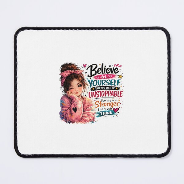 Item preview, Cute Anime Girl Believe In Yourself Unstoppable Quote designed and sold by HOPPRINTS.