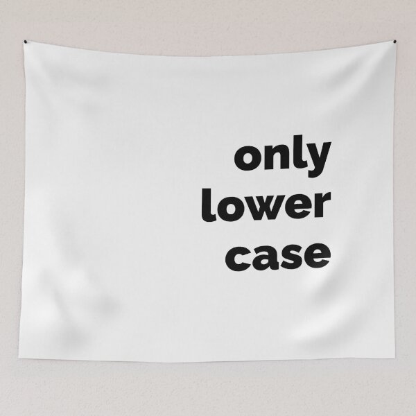 Item preview, Only lower case designed and sold by ArtistTejal.