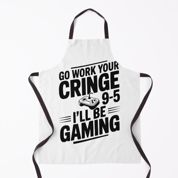 Item preview, Go Work Your Cringe 9-5 I'll Be Gaming designed and sold by Frank Ring.