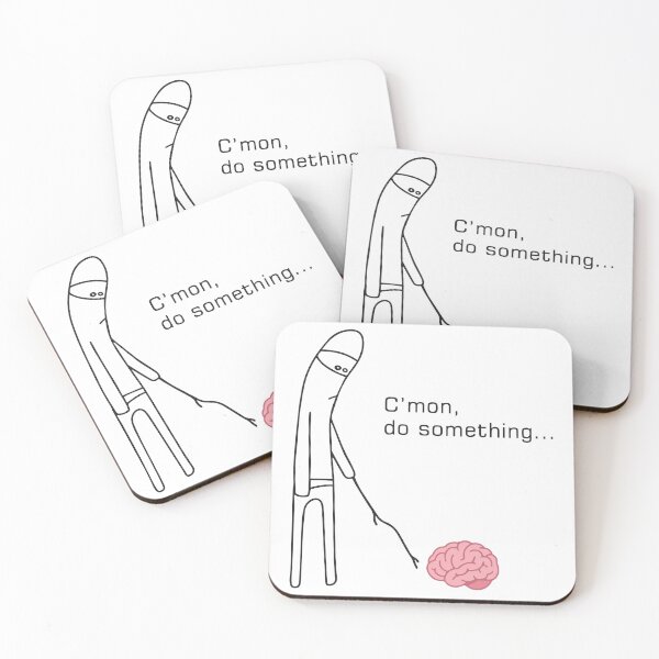 Item preview, Funny C'mon Do Something Brain Procrastination Meme designed and sold by BrownHorse90s.