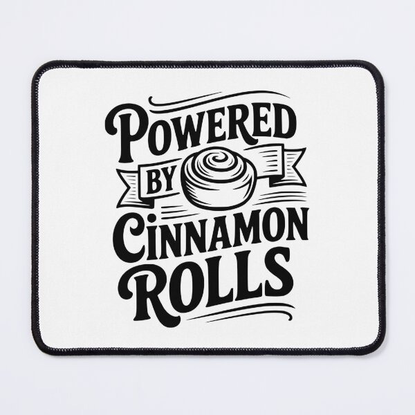 Item preview, Powered By Cinnamon Rolls designed and sold by Frank Ring.