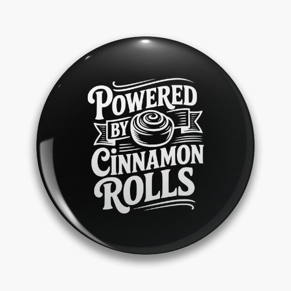 Item preview, Powered By Cinnamon Rolls designed and sold by Frank Ring.