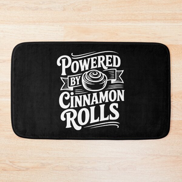 Item preview, Powered By Cinnamon Rolls designed and sold by Frank Ring.