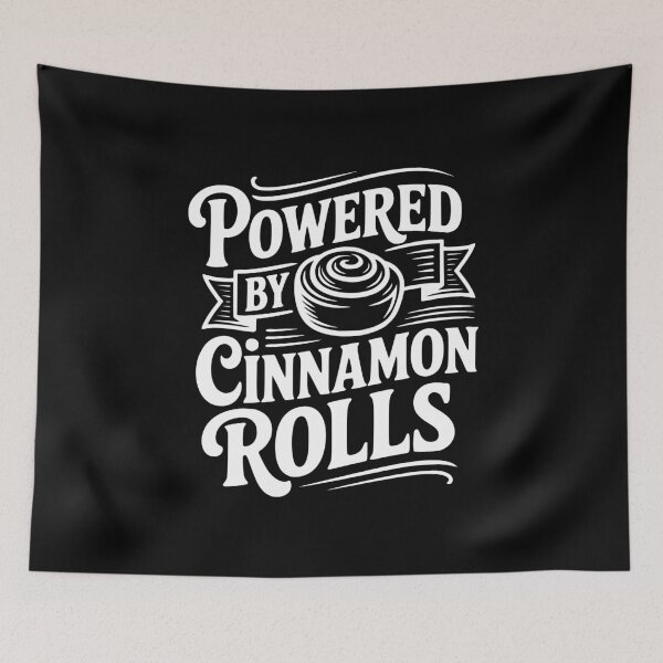 Item preview, Powered By Cinnamon Rolls designed and sold by Frank Ring.