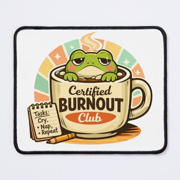 Item preview, Certified Burnout Club – Emotional Support Frog designed and sold by Timeless Junction.