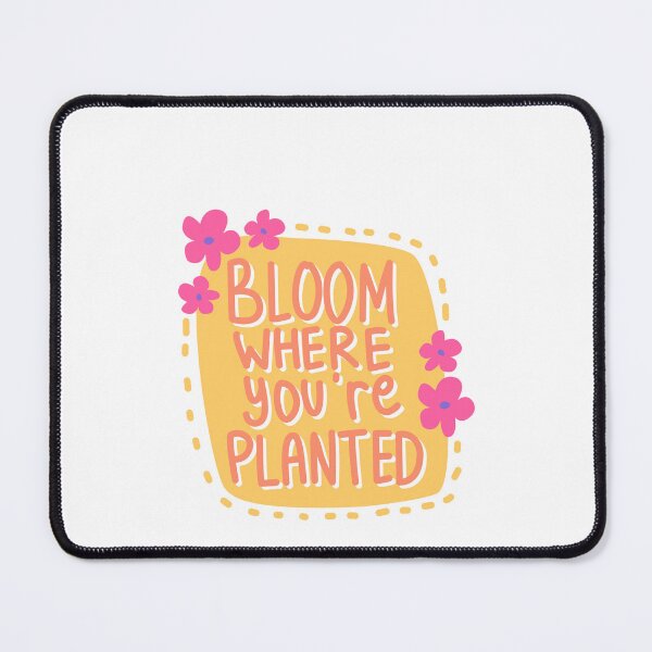 Item preview, Bloom Where You're Planted Inspirational Quote Gardener Plant Lover Motivation Positive Growth designed and sold by RetroMini2026.