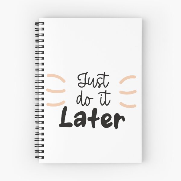 Item preview, Just Do It Later Procrastination Humor For Lazy People designed and sold by RetroMini2026.