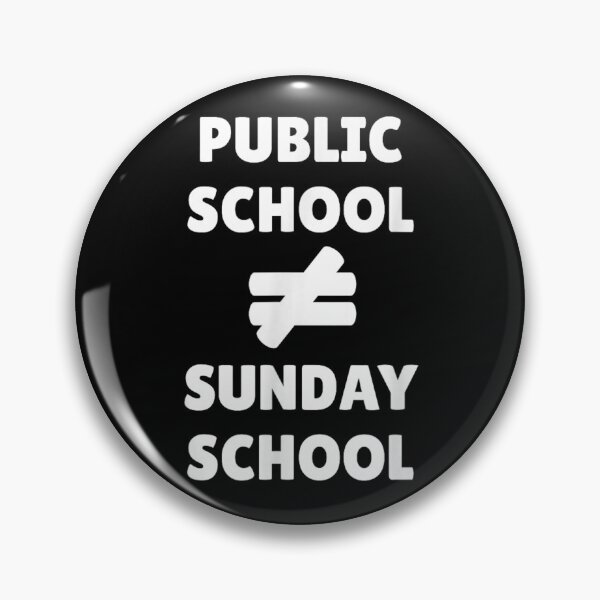 Item preview, Bold Statement Public School Is Not Equal To Sunday School Graphic designed and sold by Serene woods.