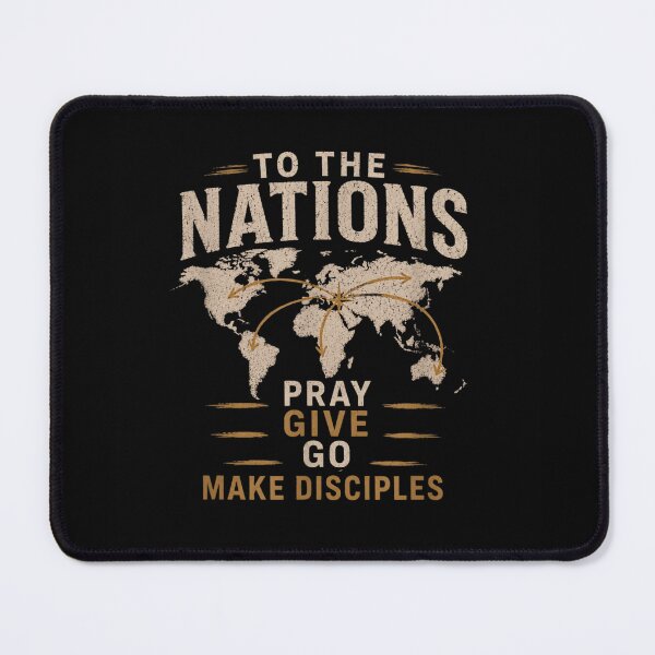 Item preview, Christian Mission To The Nations Pray Give Go Make Disciples Map designed and sold by Serene woods.