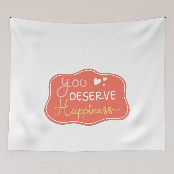 Item preview, You Deserve Happiness Positive Self-Love Affirmation designed and sold by RetroMini2026.