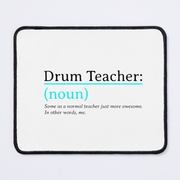 Item preview, Drum Teacher definition design designed and sold by TalkTee Me.