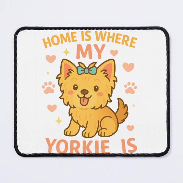 Item preview, Home Is Where My Yorkie Is Cute Yorkshire Terrier Dog Lover Design designed and sold by FurAndFlaireg.