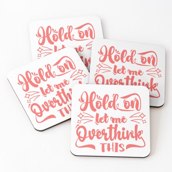 Item preview, Hold On Let Me Overthink This Overthinker Anxiety Mental Health Humor designed and sold by JonesFlora2025.