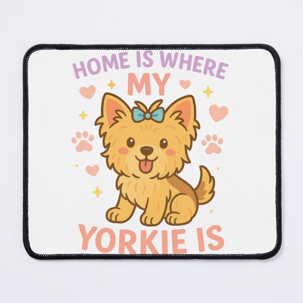 Item preview, Home Is Where My Yorkie Is Cute Yorkshire Terrier Dog Lover Design designed and sold by FurAndFlaireg.
