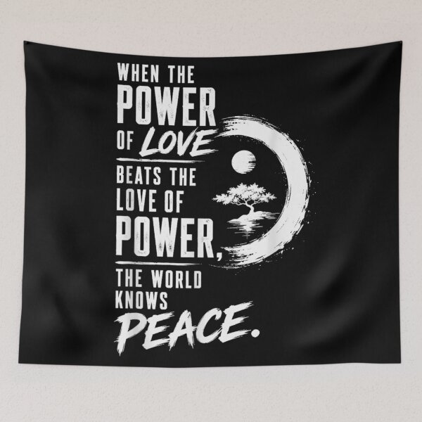 Item preview, When The Power Of Love Beats The Love Of Power World Peace designed and sold by MassonCalepon.