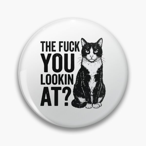 Item preview, Funny Tuxedo Cat Staring - The Fuck You Lookin At Adult Humor Quote designed and sold by raedattia.