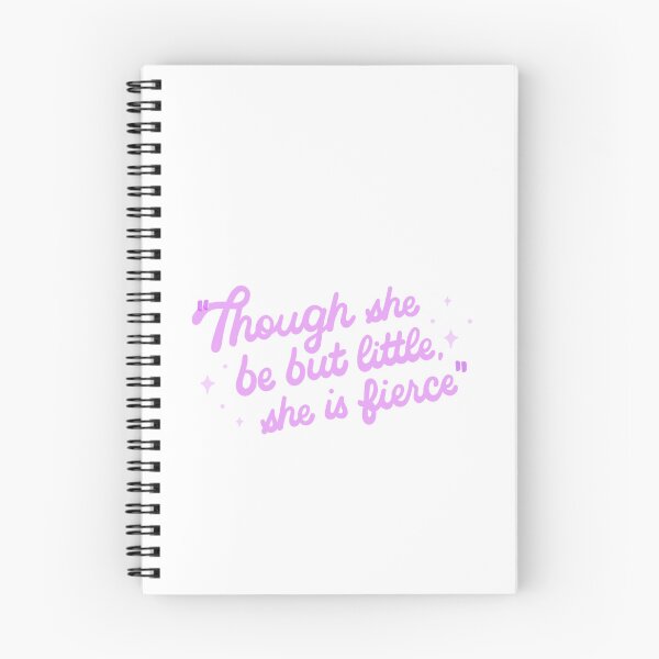 Item preview, Though She Be But Little, She Is Fierce Empowering Woman Feminist Quote designed and sold by JonesFlora2025.