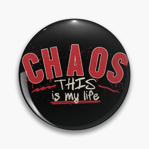 Item preview, Chaos This Is My Life Funny Sarcastic Graphic Design designed and sold by 1timelab.