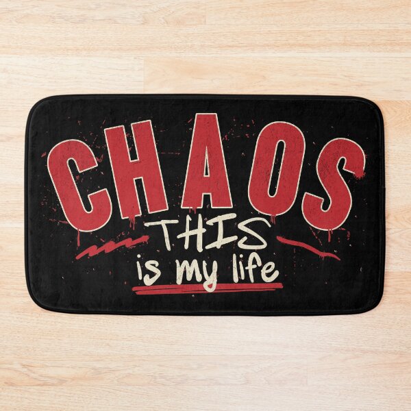 Item preview, Chaos This Is My Life Funny Sarcastic Graphic Design designed and sold by 1timelab.