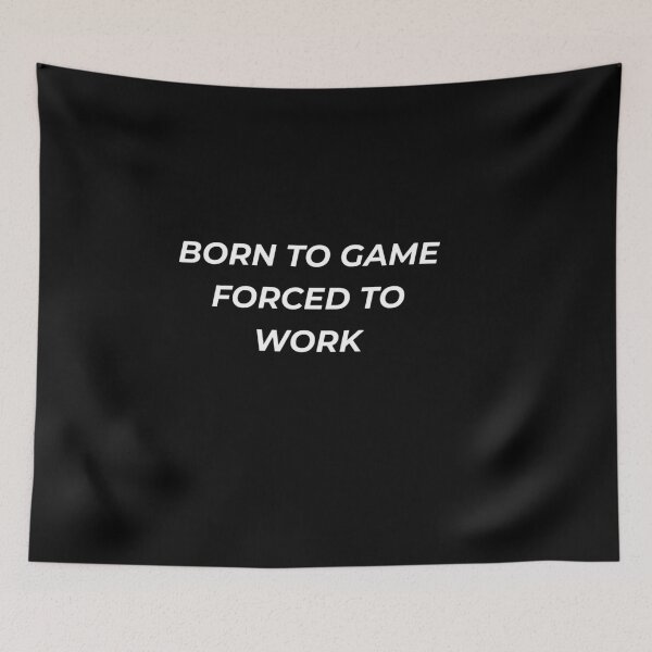 Item preview, Born To Game Forced To Work Funny Video Games Nerd Gift designed and sold by IronAndSoil.